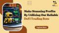 Launch Your Own DeFi Bot for Automated Trading